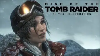 Rise of the Tomb Raider: 20 Year celebration #1