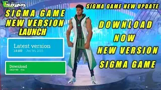 Sigma game New Update Today | Sigma Game New Version 1.0.103 | Sigma Game Official New Update Today