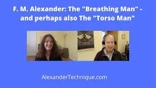 F. M. Alexander: The 
