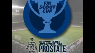 LIVE ON TWITCH at 6PM - FM SCOUT CUP ANNOUNCEMENT & DRAW for PROSTATE CANCER UK!!!
