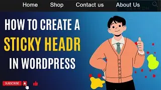 How to create a sticky header in wordpress