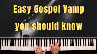 Easy Gospel Vamp in 6 major keys + MIDI file