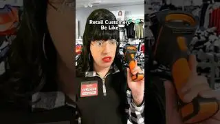Retail Customers Be Like #retail #shorts #comedy