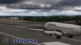 Lufthansa B737 arrival into Hof-Plauen | Fictional | Use Headphones! | Fictional