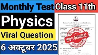 Class 11th monthly test Physics 6 October 2025 | Monthly test class 11th  #jacboard 