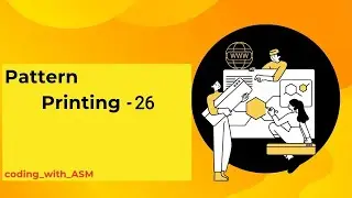 Pattern Printing - 26 (in python)