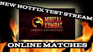 Mortal Kombat Legacy Kollection Hotfix Patch LIVE! | Testing Online Matches & Netcode Update