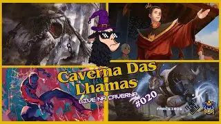 Live Na Caverna #020 - Kroxa | Kwain | Fire Lord Zuko | Spider-man 2099