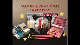 HUGE MAKEUP/BEAUTY International GIVEAWAY/ May 2019 Giveaway/Tarte, Elf, Colourpop