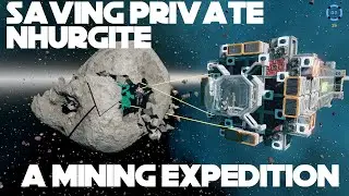 STARBASE- Saving Private Nhurgite Ft. BIG BOSS (A 400 Crate Mining Ship)