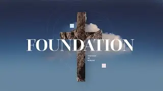 LCC Live: Sun, 05-19-24, Early Service (Romans - Foundations, Wk 7)