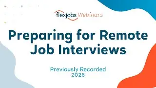 Preparing for Remote Job Interviews