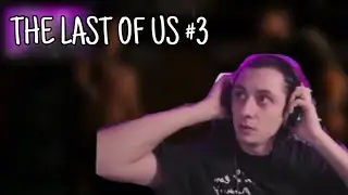 TOLUNAY ÖREN THE LAST OF US OYNUYOR #3
