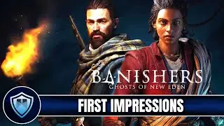 First Impressions - Banishers: Ghosts of New Eden