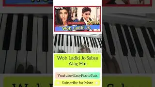 Woh Ladki Jo Sabse || Piano Tune || Piano Tutorial #piano #shorts #youtubeshorts #ytshorts