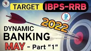 Monthly Banking Current Affairs May - Part 1 | Target IBPSRRB 2022 | RRB PO/CLERK | SBI CLERK2022