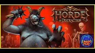 Come see thee.. HORDE OF DISTRACTION. U gotta try this..?!