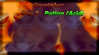 Goretober Day 2 - Potion (Acid) Timelapse Speedpaint