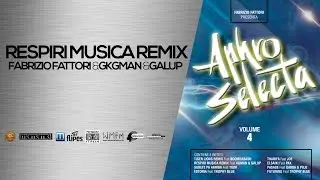 RESPIRI MUSICA REMIX - Fabrizio Fattori Feat KGMAN & GALUP - APHRO SELECTA Vol.4 - Afro Music