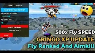 New!GRINGO XP V51 NEW VERSION HACK OB38 ANTIBAN HACK FLY HACK SPEED HACK AUTO KILL HACK MOD MENU APK
