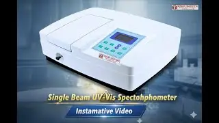 Single Beam UV-Vis Spectrophotometer &ndash; Working & Installation Guide | Lab Training Video #video