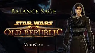 SWTOR PvP 6.0 - Balance Sage - Voidstar (Nov 23, 2019)