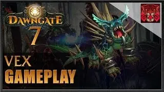 Dawngate Gameplay #007 - Vex [Gladiator] [German/Deutsch]