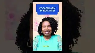 VOCABULARY (VINDICTIVE)