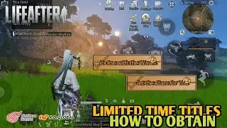 LIFEAFTER How to obtain LIMITED TIME TITLES for free