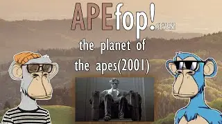 APE-fop 7:  Planet of the Apes (2001)