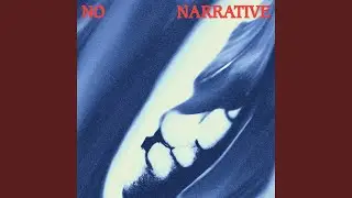 No Narrative