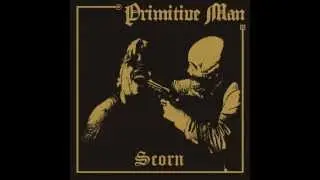 Primitive Man - Rags