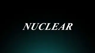 Learn How to Pronounce 'Nuclear'! The Definitive Guide