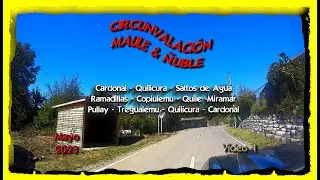 202305 - Circunvalaci&oacute;n Chovellen / Quile / Cardonal - Parte 1