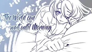 ASMR Series 02 - The World can wait until Morning (eng)