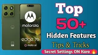 Top 50+ Motorola Edge 70 Tips & Hidden Features | Boost Performance & AI Settings