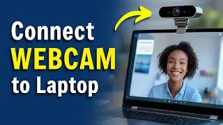 How to Connect Webcam to Laptop (EASY WAY)