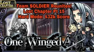 DFFOO Global: Team SOLDIER Reunited! One-Winged Angel, Sephiroth Lost Chapter Pt 15 Hard. 432k score