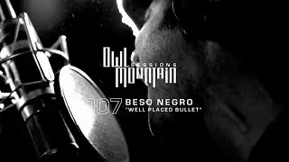 007 - Owl Mountain Sessions - BESO NEGRO - 
