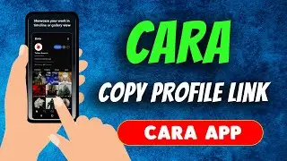 How To Copy Profile Link On Cara App