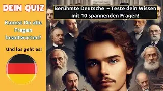 Wie gut kennst du ber&uuml;hmte Deutsche?  Teste dein Wissen!          #deutsch #Geschichte #wissen #quiz