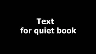 Text for quiet book/how to make quiet book/felt book