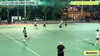 Winning7第10屆平日聯賽C組: HT Youth vs Freeman（全場比賽精華）
