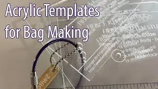 How to Use Acrylic Templates for Bag Making