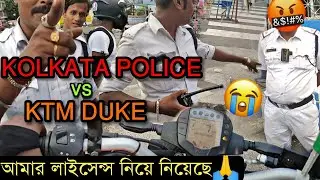 KOLKATA TRAFFIC POLICE 😡🤬 | Seized My Licence 😭 | Police vs bikers | KTM | Bengali vlogger #kolkata