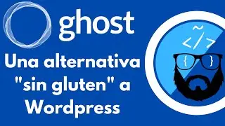 Te muestro Ghost: una alternativa 