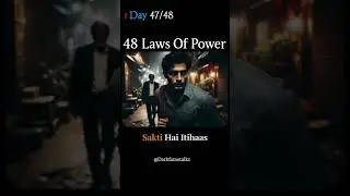 📈 Day 47 | 48 Laws of Power 📚 (Full Explained in Hindi).#shorts #48lawsofpower