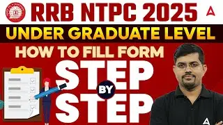 RRB NTPC Form Fill Up 2025 | How to Fill NTPC Undergraduate Form 2025 | RRB NTPC Form Kaise Bhare