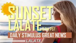 FINALLY ARRIVED!! $2,000 STIMULUS CHECKS MONTHLY; NEW FOURTH STIMULUS CHECKS SENT 🌅 SUNSET LALATE 🌅