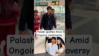 Palash Muchhal Spotted Amid Controversy for Allegedly Cheating on Smriti Mandhana #Shorts